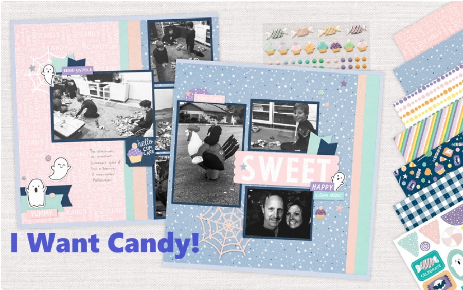I Want Candy Scrapbook