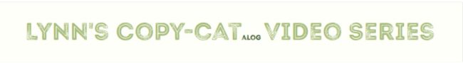 Lynn's COPY-CAT-alog ART
